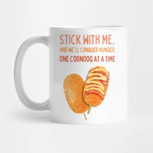 Stick with Me - Corndog Mug